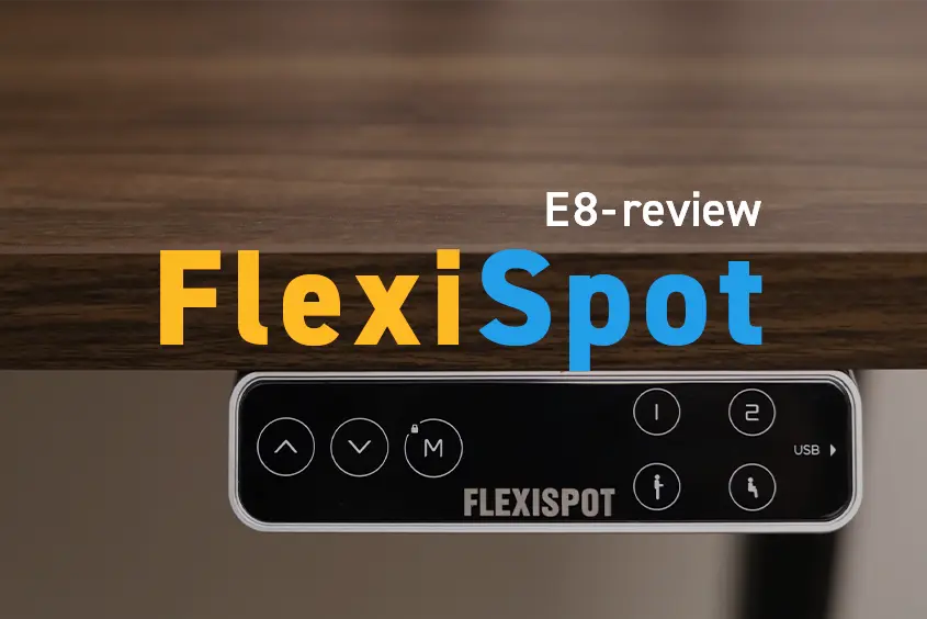FlexiSpot E8　レビュー